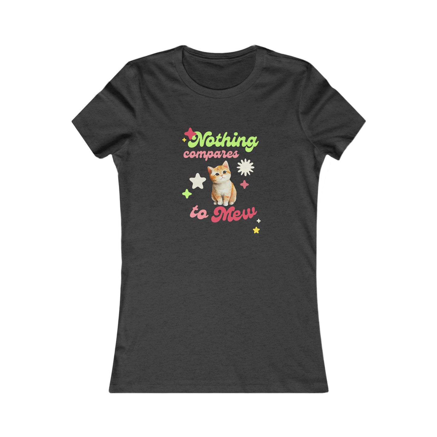 Nothing Compares to Mew Women's Tee